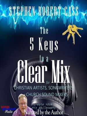 cover image of The 5 Keys to a Clear Mix